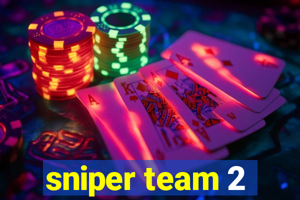 sniper team 2